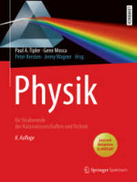 Physik : für Studierende der Naturwissenschaften und Technik. Jetzt mit Beispielen in MATLAB (Springer-Lehrbuch) （8. Aufl. 2019. xxxii, 1468 S. XXXII, 1468 S. 1650 Abb., 1494 Abb. in F）