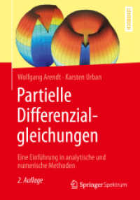 Partielle Differenzialgleichungen : Eine Einführung in analytische und numerische Methoden （2ND）