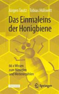 Das Einmaleins der Honigbiene : 66 x Wissen zum Mitreden und Weitererzählen. Ebook inside