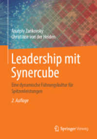 Leadership mit Synercube : Eine dynamische Führungskultur für Spitzenleistungen （2ND）