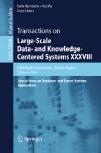 Transactions on Large-Scale Data- and Knowledge-Centered Systems XXXVIII : Special Issue on Database- and Expert-Systems Applications (Transactions on Large-scale Data- and Knowledge-centered Systems)