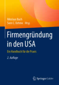 Firmengründung in den USA : Ein Handbuch für die Praxis （2ND）