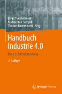 Handbuch Industrie 4.0 : Band 2: Automatisierung (Springer Reference Technik) （3. Aufl. 2024. xv, 650 S. XV, 650 S. 230 Abb., 190 Abb. in Farbe. 235）