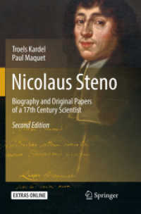 Nicolaus Steno : Biography and Original Papers of a 17th Century Scientist （2ND）