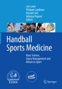 Handball Sports Medicine : Basic Science, Injury Management and Return to Sport