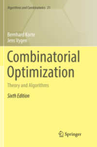 Combinatorial Optimization : Theory and Algorithms (Algorithms and Combinatorics) （6TH）