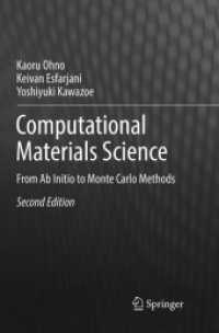 Computational Materials Science : From Ab Initio to Monte Carlo Methods （2ND）