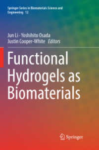Functional Hydrogels as Biomaterials (Springer Series in Biomaterials Science and Engineering)