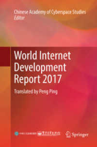 World Internet Development Report 2017 : Translated by Peng Ping
