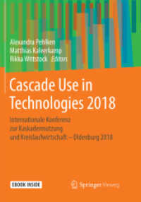 Cascade Use in Technologies 2018 : Internationale Konferenz zur Kaskadennutzung und Kreislaufwirtschaft - Oldenburg 2018