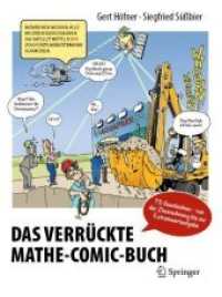 Das verrückte Mathe-Comic-Buch : 75 Geschichten - von der Zinsrechnung bis zur Extremwertaufgabe