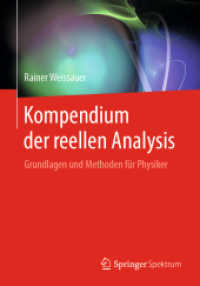 Kompendium der reellen Analysis : Grundlagen und Methoden für Physiker （1. Aufl. 2020）