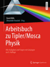 Arbeitsbuch zu Tipler/Mosca, Physik : Alle Aufgaben und Fragen mit Lösungen zur 8.Auflage