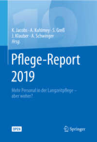Pflege-Report 2019 : Mehr Personal in der Langzeitpflege - aber woher? （1. Aufl. 2020）