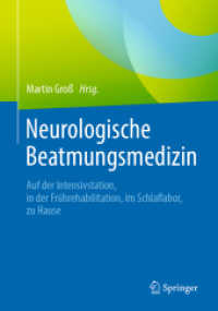 Neurologische Beatmungsmedizin : Auf der Intensivstation, in der Frührehabilitation, im Schlaflabor, zu Hause
