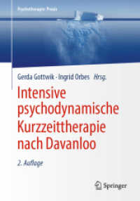 Intensive psychodynamische Kurzzeittherapie nach Davanloo (Psychotherapie: Praxis) （2ND）