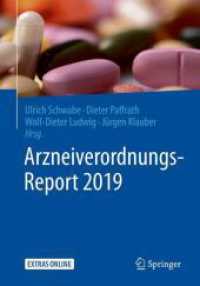Arzneiverordnungs-Report 2019 : Extras Online （2019. xv, 1136 S. XV, 1136 S. 96 Abb. in Farbe. Mit Online-Extras. 240）