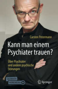 Kann man einem Psychiater trauen? : Über Psychiater und andere psychische Störungen