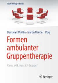 Formen ambulanter Gruppentherapie : Kann, will, muss ich Gruppe? (Psychotherapie: Praxis)