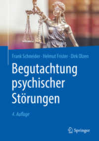 Begutachtung psychischer Störungen （4. Aufl. 2020. xxiii, 560 S. XXIII, 560 S. 38 Abb. 240 mm）