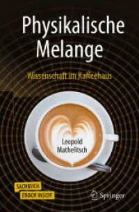 Physikalische Melange : Wissenschaft im Kaffeehaus