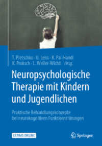 Neuropsychologische Therapie mit Kindern und Jugendlichen : Praktische Behandlungskonzepte bei neurokognitiven Funktionsstörungen
