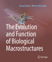 The Evolution and Function of Biological Macrostructures （2019）