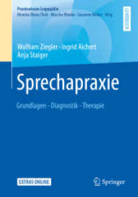 Sprechapraxie : Grundlagen - Diagnostik - Therapie (Praxiswissen Logopädie)