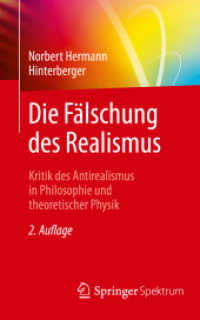 Die Fälschung des Realismus : Kritik des Antirealismus in Philosophie und theoretischer Physik （2. Aufl. 2019. vii, 262 S. VII, 262 S. 203 mm）