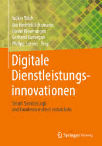 Digitale Dienstleistungsinnovationen : Smart Services agil und kundenorientiert entwickeln （1. Aufl. 2019）