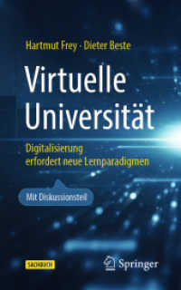 Virtuelle Universität : Digitalisierung erfordert neue Lernparadigmen (Technik im Fokus) （1. Aufl. 2020）