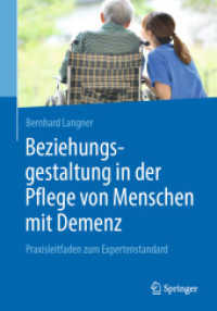 Beziehungsgestaltung in der Pflege von Menschen mit Demenz : Praxisleitfaden zum Expertenstandard