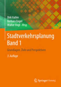Stadtverkehrsplanung Band 1 : Grundlagen, Ziele und Perspektiven （3RD）