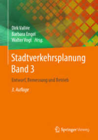 Stadtverkehrsplanung Band 3 : Entwurf, Bemessung und Betrieb （3RD）