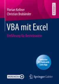 VBA mit Excel, m. 1 Buch, m. 1 E-Book : Einführung für Betriebswirte (Kalender) （2020. xi, 149 S. XI, 149 S. 144 Abb. 210 mm）