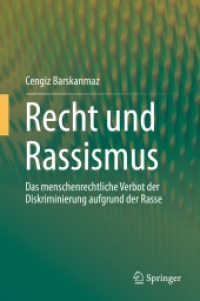 Recht und Rassismus : Das menschenrechtliche Verbot der Diskriminierung aufgrund der Rasse