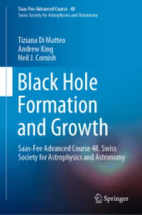 Black Hole Formation and Growth : Saas-Fee Advanced Course 48. Swiss Society for Astrophysics and Astronomy (Saas-fee Advanced Course)