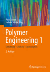 Polymer Engineering 1 : Einführung, Synthese, Eigenschaften （2ND）