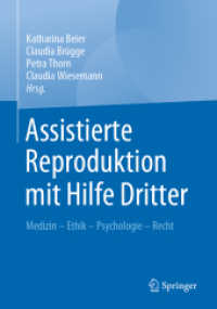Assistierte Reproduktion mit Hilfe Dritter : Medizin - Ethik - Psychologie - Recht