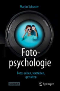 Fotopsychologie : Fotos sehen, verstehen, gestalten （3RD）