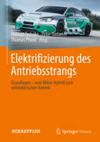 Elektrifizierung des Antriebsstrangs : Grundlagen - vom Mikro-Hybrid zum vollelektrischen Antrieb (Atz/mtz-fachbuch)