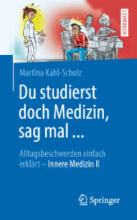 Du studierst doch Medizin, sag mal ... : Alltagsbeschwerden einfach erklärt - Innere Medizin II