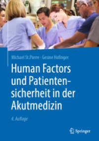 Human Factors und Patientensicherheit in der Akutmedizin （4TH）