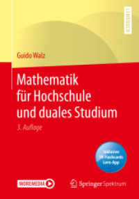 Mathematik für Hochschule und duales Studium, m. 1 Buch, m. 1 E-Book （3. Aufl. 2020. xv, 642 S. XV, 642 S. 91 Abb. 240 mm）