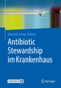 Antibiotic Stewardship im Krankenhaus， m. 1 Buch， m. 1 E-Book