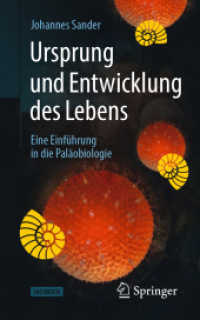 Ursprung und Entwicklung des Lebens : Eine Einführung in die Paläobiologie （1. Aufl. 2020）