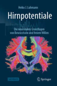 Hirnpotentiale : Die neuronalen Grundlagen von Bewusstsein und freiem Willen