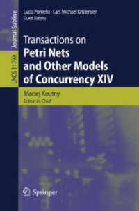 Transactions on Petri Nets and Other Models of Concurrency XIV (Lecture Notes in Computer Science)