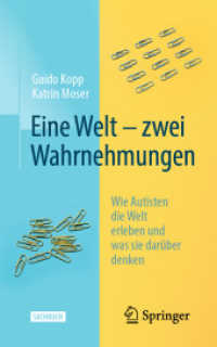 Eine Welt - zwei Wahrnehmungen : Wie Autisten die Welt erleben und was sie darüber denken