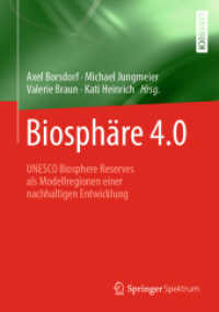 Biosphäre 4.0 : UNESCO Biosphere Reserves als Modellregionen einer nachhaltigen Entwicklung